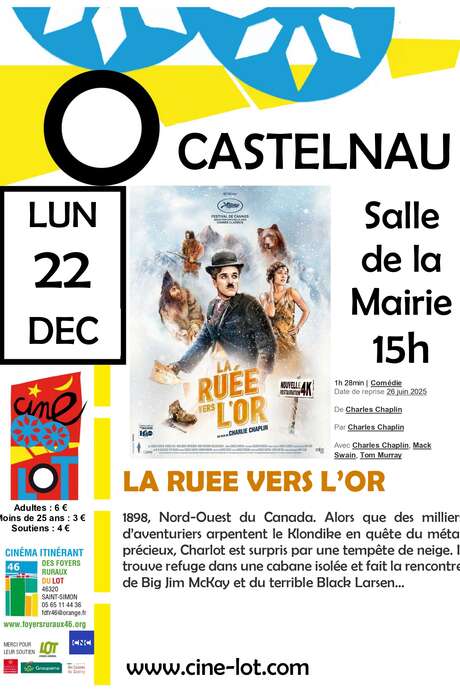 Ciné-Lot : "La ruée vers l'or"