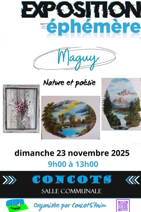 Exposition éphémère de Maguy au foyer rural de Concots
