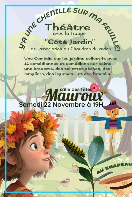 Théâtre : Y’a une chenille sur ma feuille !
