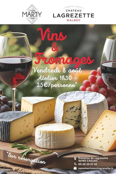 Vins et fromages au château Lagrézette