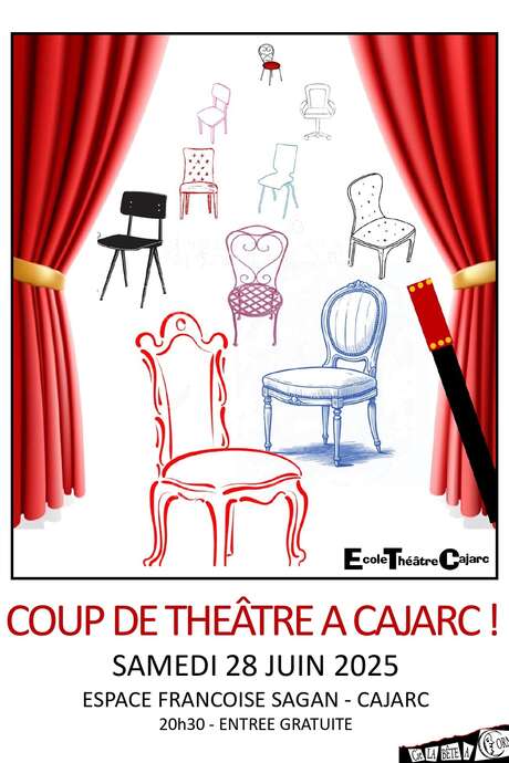 Coup de Théâtre à Cajarc !