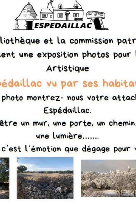 Mai artistique à Espédaillac, Expo photos "Espédaillac vu par ses habitants"