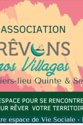 Les mardis soirs qui détonnent à l'association Rêvons nos Villages à Felzins !