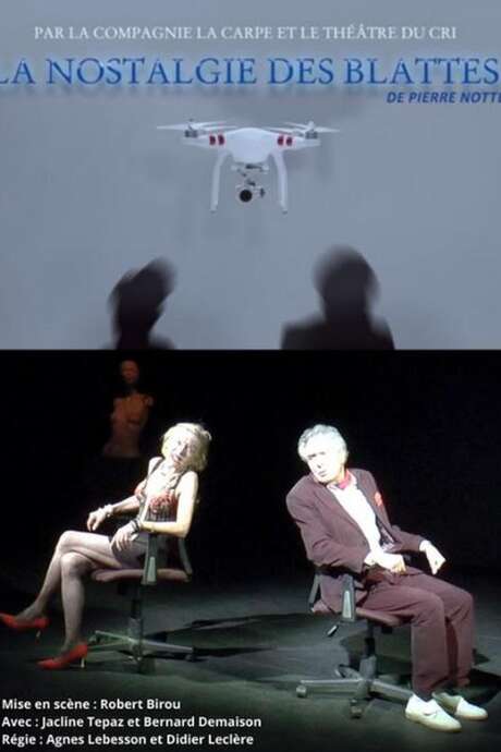 Théâtre "La Nostalgie des Blattes"