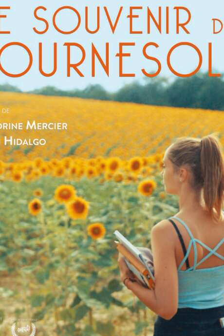 Ciné belle Etoile - Documentaire - Se souvenir des tournesols