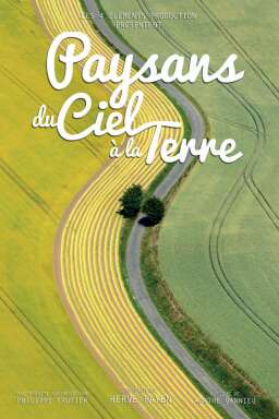 En avant-première du festival Résurgence X : Ciné- débat - " Paysans du Ciel à la Terre " de Hervé Payen