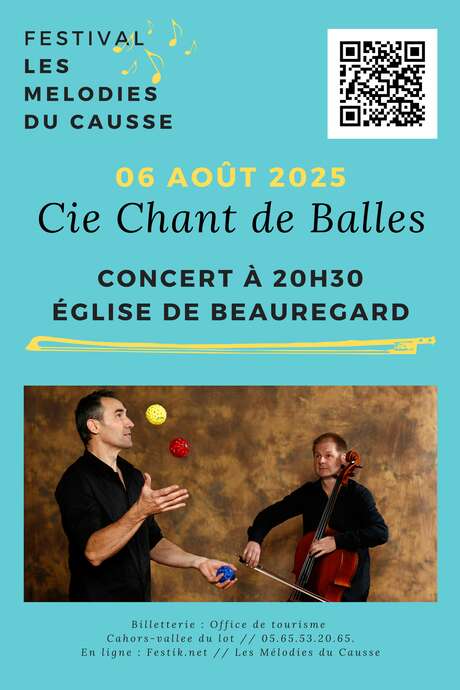 Festival les Mélodies du Causse: Cie Chant de Balle