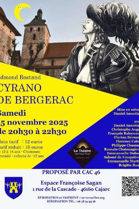 Théâtre, Cyrano de Bergerac à Cajarc !