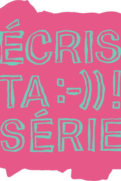 Défi "Écris Ta Série"