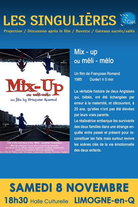 Les Singulières : Projection  du film "Mix'up ou méli-mélo"