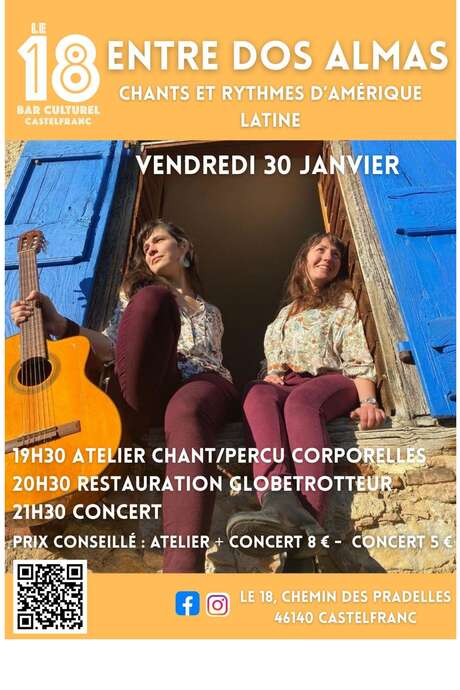 Concert Entre Dos Almas précédé d’un atelier de chant et percussions corporelles au 18