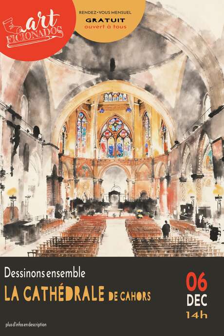 Dessinons ensemble la Cathédrale de Cahors