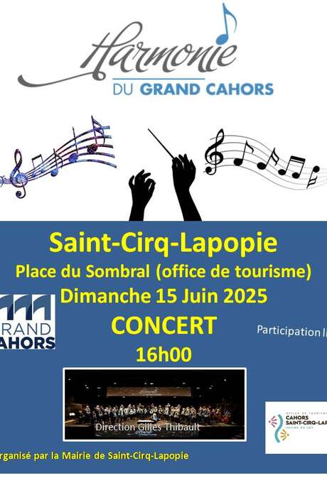 Concert à Saint-Cirq-Lapopie: Harmonie du Grand Cahors