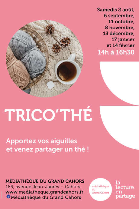 Trico'thé à la médiathèque du Grand Cahors