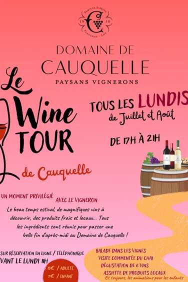 Soirée Wine tour au Domaine de Cauquelle