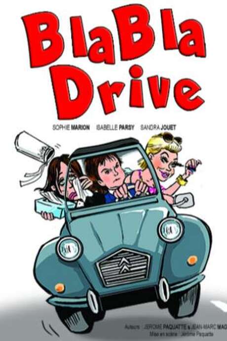 Café Théâtre  Côté Rocher "Blabla drive "