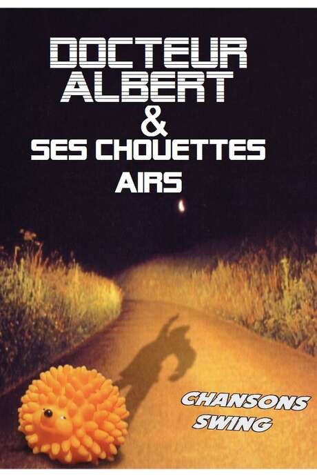 Les concerts du Veirem Bé : Dr Albert et ses chouettes airs