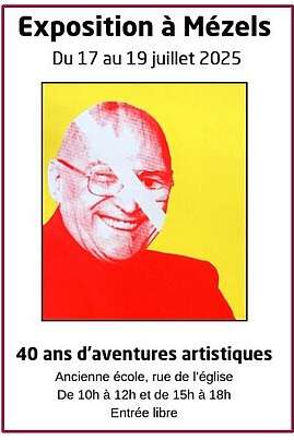 Exposition à Mézels : 40 ans d'aventures artistiques