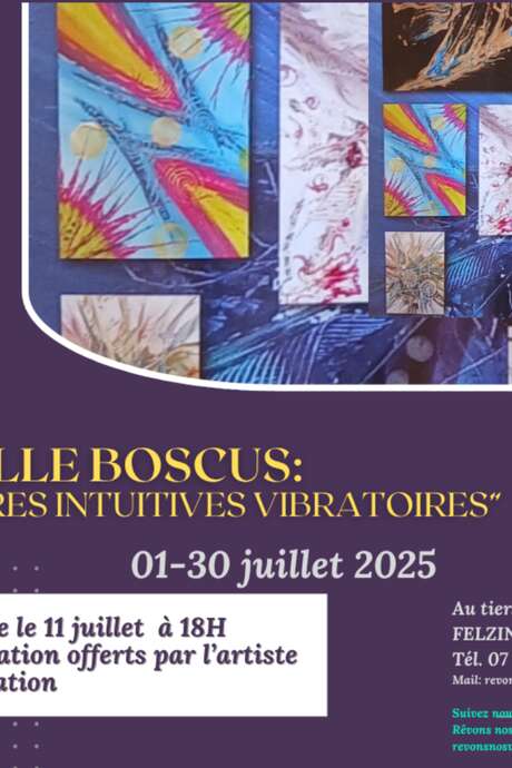 Exposition à Felzins : peintures intuitives vibratoires