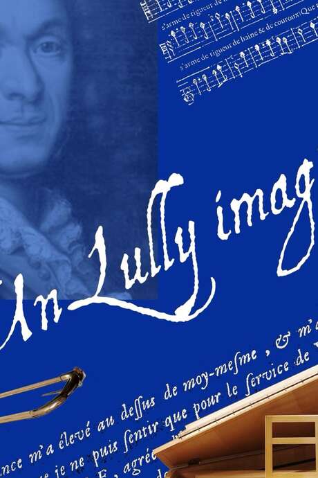 Spectacle : Un Lully Imaginaire