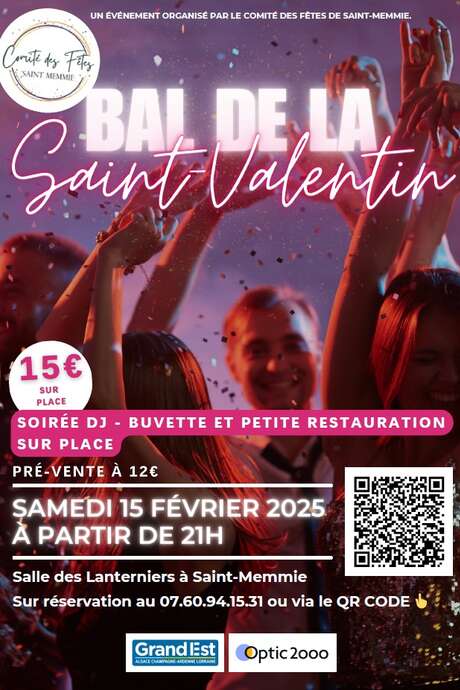 Bal de la Saint-Valentin Du 15 au 16 fév 2025