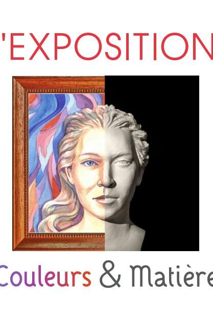 Exposition : Couleurs et Matière