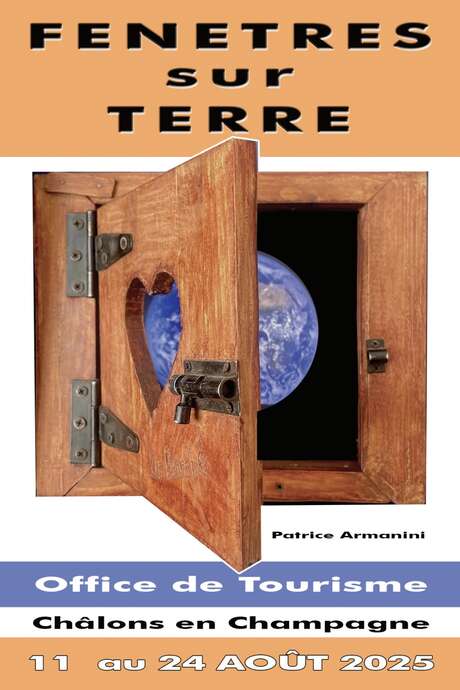 Exposition : Fenêtres sur la Terre
