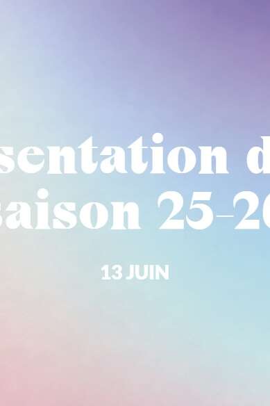 La Comète : Présentation de Saison