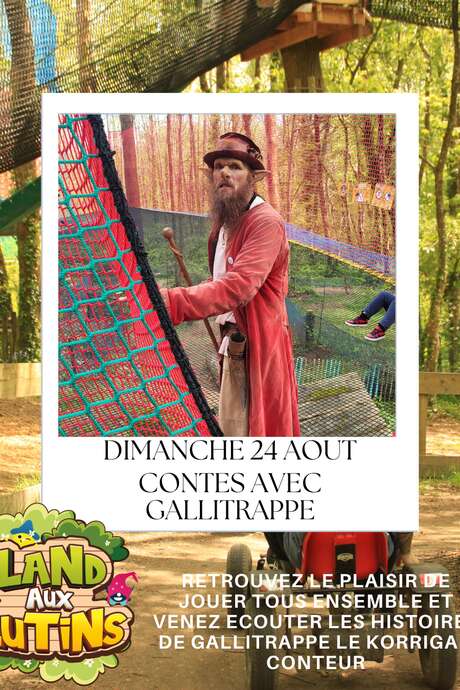 Gallitrappe, Le Korrigan Conteur!