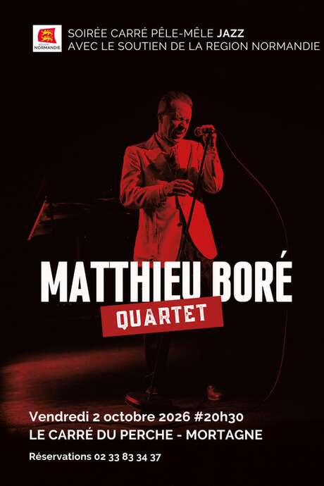 Soirée Carré Pêle-Mêle - Café-concert - Matthieu Boré quartet