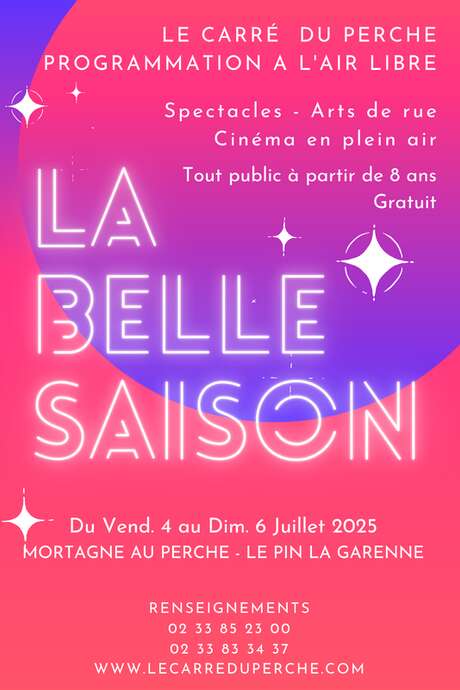 La Belle Saison - Festival des arts du rue - 5ème édition