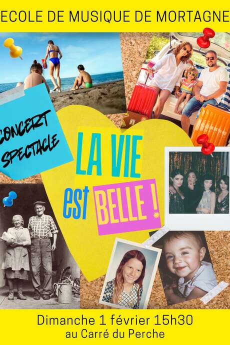 Concert de l'École de Musique de Mortagne - La vie est belle