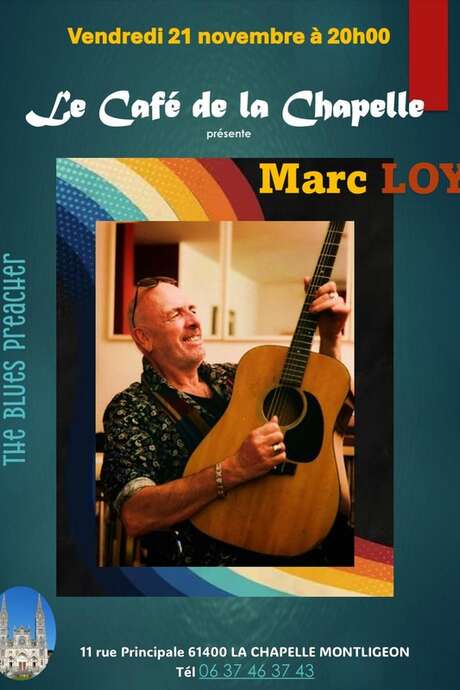 Marc Loy - The blues preacher