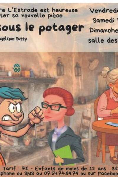 "Un trésor sous le potager" - Pièce de théâtre