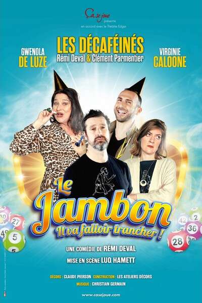 "Le Jambon" - Pièce de théâtre