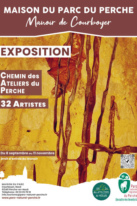 Exposition du Chemin des ateliers du Perche 32 artistes dans le Manoir de Courboyer !