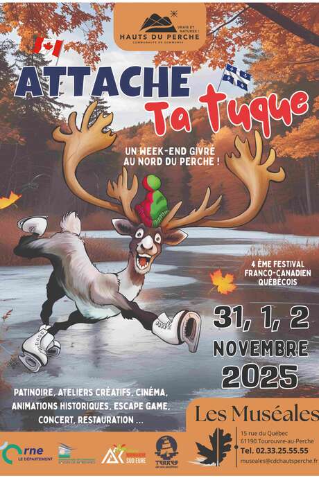 Festival Canada Québec  : Attache ta tuque !!! Sur les pas des pionniers de la Nouvelle France.