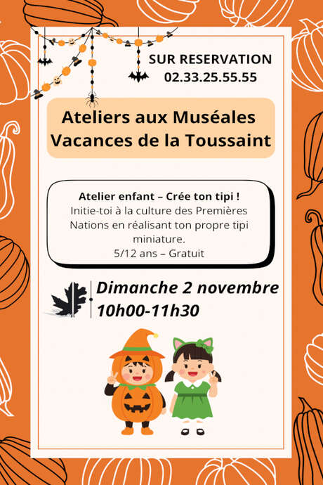 Ateliers créatifs crée ton tipi