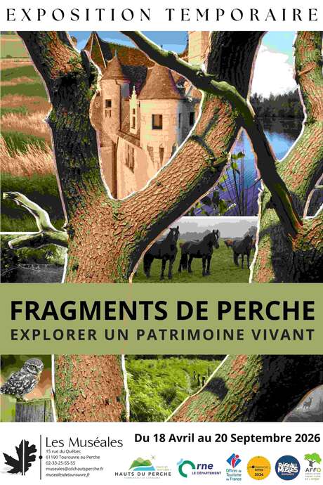 Exposition temporaire Fragments de Perche
