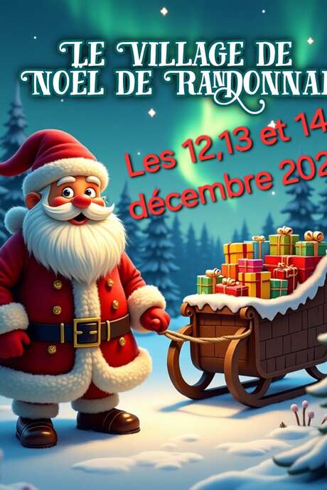 Le Village de Noel de Randonnai