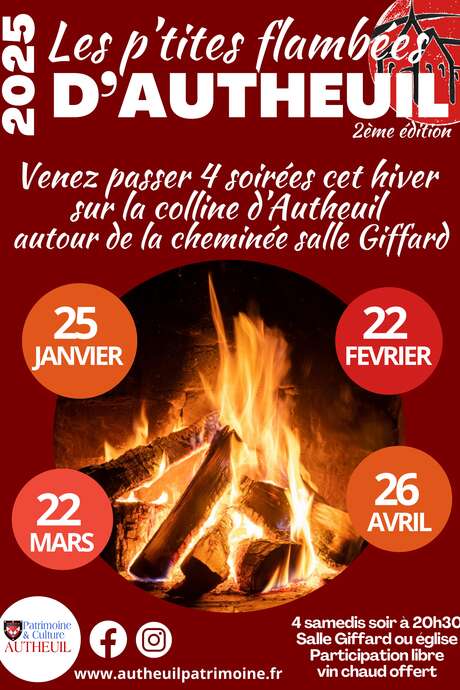Les P'tites flambées d'Autheuil  Evocation et Histoire