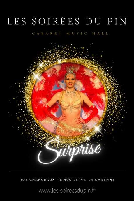 Cabaret - Les Soirées du Pin - Saint-Valentin Cabaret - Les Soirées du Pin - Saint-Valentin