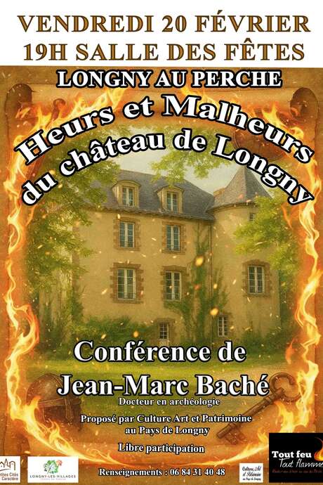 Conférence « Heurs et Malheurs du Chateau de Longny »