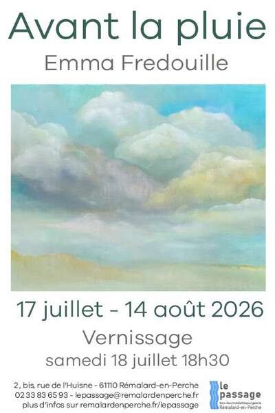 "Avant la pluie" - Exposition d'Emma Fredouille