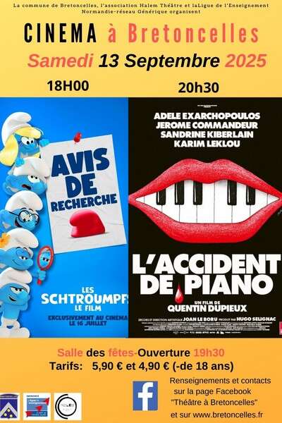 Cinéma à Bretoncelles - 2 séances (Les Schtroumps & L'Accident de piano)