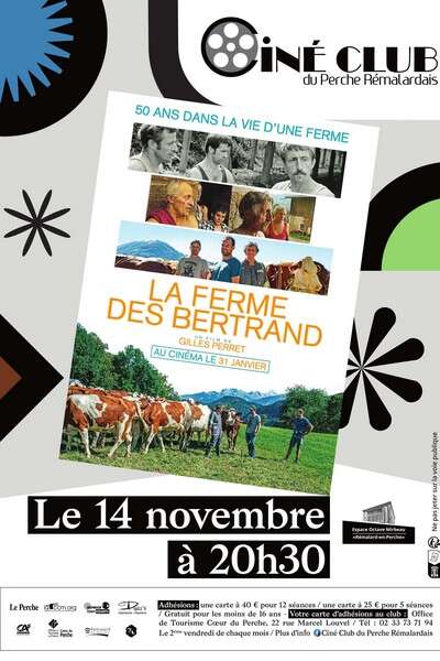 "La Ferme des Bertrand" - Séance du Ciné-Club du Perche Rémalardais
