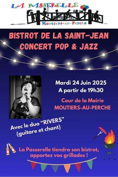 Bistrot de la Saint-Jean & Concert Pop et Jazz