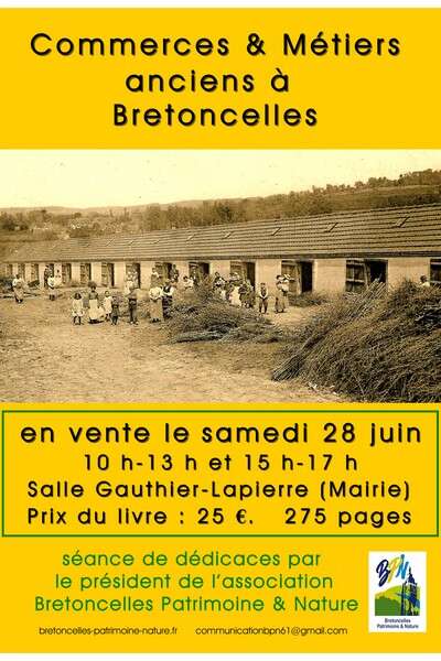 Séance de dédicaces du livre "Commerces & Métiers anciens à Bretoncelles"