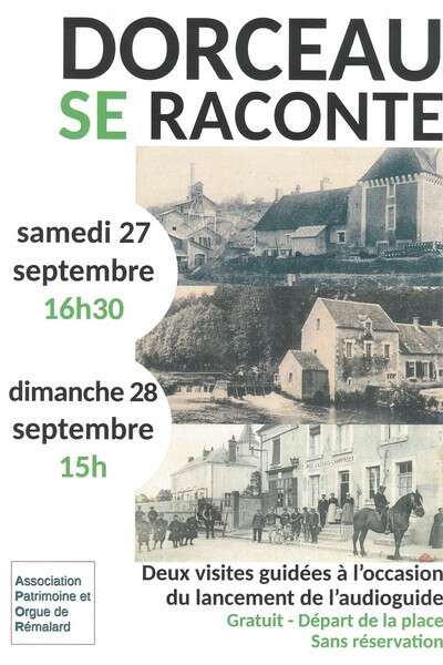 Dorceau se raconte - Visites guidées