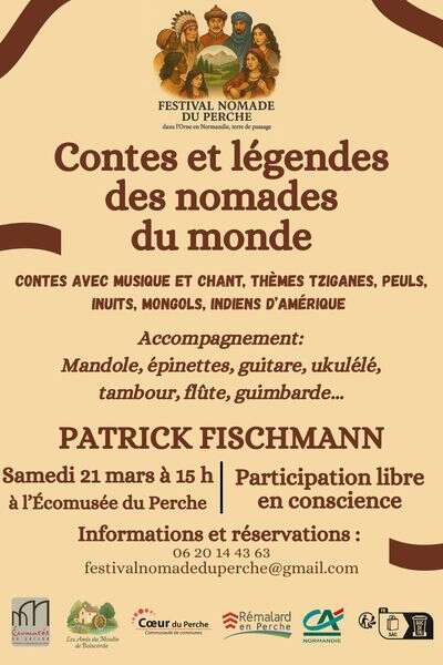 Dans le cadre du festival nomade du Perche : Contes et légendes des nomades du monde